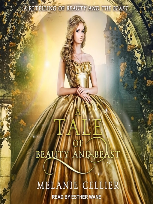 Title details for A Tale of Beauty and Beast by Melanie Cellier - Available